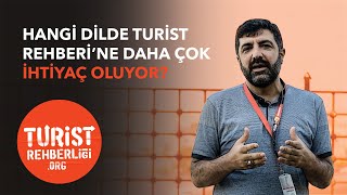 Hangi dilde turist rehberine daha çok ihtiyaç oluyor [upl. by Eben267]