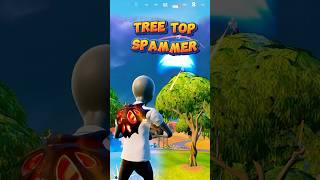 Tree top Fortnite sprayers are the worst fortniteshorts [upl. by Flessel798]