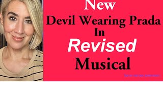 New Devil Wearing Prada in The REVISED Musical [upl. by Gil743]