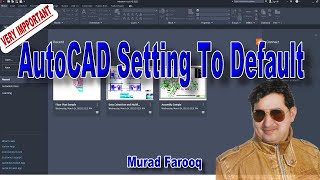 How to reset AutoCAD and AutoCAD Setting To Default TAB Tool Palette Command Bar settings [upl. by Jeannie]