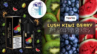 Is Lush Kiwi Berry the Most Refreshing Tokyo ELiquid for Summer [upl. by Boaten]