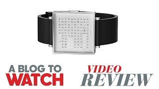 QlockTwo W39 Watch Review  aBlogtoWatch [upl. by Alaham711]