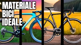 Qualè il Materiale MIGLIORE per il Telaio della Bicicletta [upl. by Floeter]