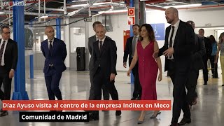 Isabel Díaz Ayuso visita al centro de la empresa Inditex en Meco [upl. by Stav]