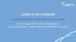 Loreto Networker  Interview with Sr Mary Wright ibvm [upl. by Ymor]