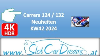 Carrera 124  132 Neuheiten KW42 2024 [upl. by Malva]