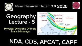 Physical division of India  Trans Himalaya  lecture5  important for ndacdsafcatcapfssc exams [upl. by Quintilla]