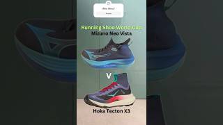 Mizuno Neo Vista v Hoka Tecton X 3  Who Wins runningshoes [upl. by Eek]