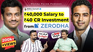 ₹40000 Salary to ₹40 Crore Investment from Zerodha  Dont Miss this Money Purse Finance Podcast [upl. by Lynnea]