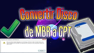 Cómo convertir un disco MBR a GPT para instalar Windows  Master Boot Record a GUID Partition Table [upl. by Lillis]