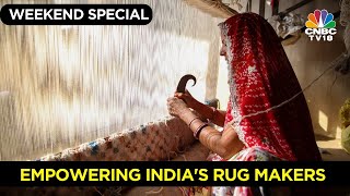 Indias Rugmakers Struggle For Better Livelihoods  Changing India  CNBC TV18 [upl. by Drawyeh]