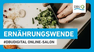 Management für die Ernährungswende in Großküchen  DBUdigital OnlineSalon [upl. by Sum534]