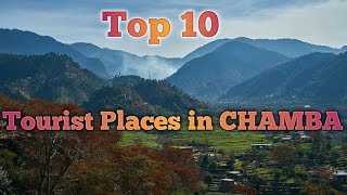 Top 10 Best Tourist Places in Chamba  Himachal Pradesh [upl. by Blakeley]