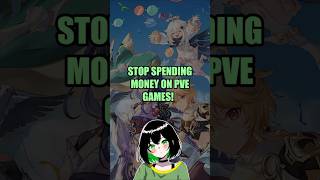 Stop spending money on PvE games like Genshin Impact [upl. by Ruamaj]