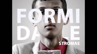 Formidable stromae lyrics [upl. by Loar]