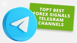 Top7 Best Forex Signals Telegram Channels [upl. by Yecaw]