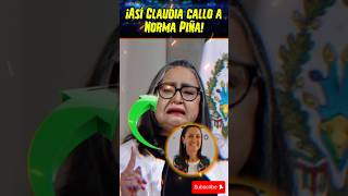 ASÍ CLAUDIA PUSO EN SU LUGAR A NORMA PIÑA🇲🇽🚨🚨👩🏻 ultimahora viralvideo shortvideo gobierno [upl. by Newbold520]