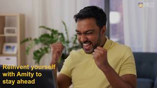 Reinvent yourself with Amity University Online [upl. by Romito]