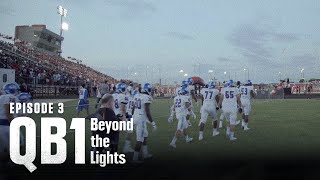 Don’t Mess with Texas  QB1 Beyond the Lights S1E3 [upl. by Eerb723]