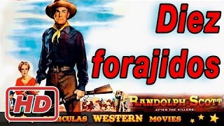 Diez forajidos ★★☆ PELICULA WESTERN ☆ ★ ★ HD [upl. by Procora]