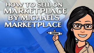 How to sell list on Makerplace by Michaels marketplace [upl. by Yentruoc]