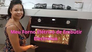 Meu Forno Elétrico De Embutir  Electrolux OE4EH 50 Litros [upl. by Mauer]