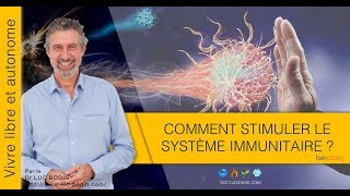 Défense immunitaire  Comment stimuler le système immunitaire  Luc Bodin [upl. by Notrom722]