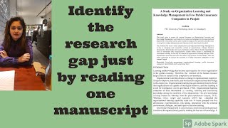 Find the research gap just by reading one manuscript [upl. by Dawaj]