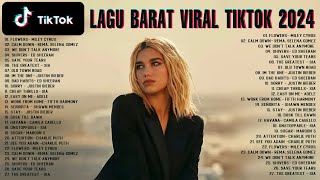 Lagu Barat  Lagu Barat Viral TikTok 2024  Lagu Barat Terbaru 2024 Spotify Playlist [upl. by Hadeis]