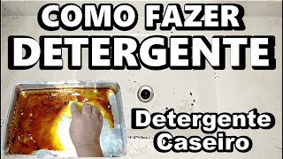 Como Fazer Detergente LIMPA ALUMINIO Detergente Caseiro DETERGENTE LÍQUIDO [upl. by Doria314]