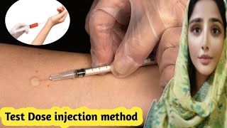 How to give test dose injection  intradermal injection Technique [upl. by Ainirtac]