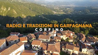 Corfino  Radici e Tradizioni in Garfagnana [upl. by Elroy]