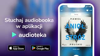 Anioł stróż  audiobook  Paweł Prusko czyta Marek Szpilka [upl. by Getraer]