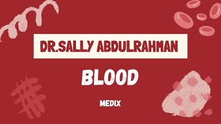 Blood Histology by DrSally Abdulrahman [upl. by Nnylorac]