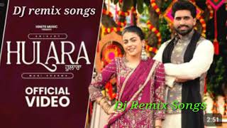 Hulara Shivjot Dj Remix Punjabi Song 2024 [upl. by Norrek]