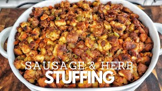 How to Make a Next Level Stuffing Dish  Sausage amp Herb Stuffing Recipe [upl. by Jaime]