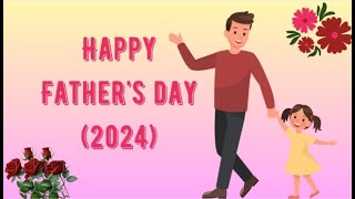 Happy Fathers day 2024 Fathers day [upl. by Ahsinid]