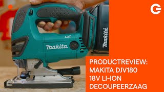 Productreview Makita DJV 180 18V Liion decoupeerzaag [upl. by Secilu]