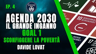 4  GOAL 1 SCONFIGGERE LA POVERTÀ  AGENDA 2030  DAVIDE LOVAT [upl. by Accebber191]