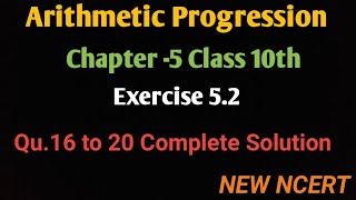 q1620ex 522Arithmetic progression ch5 ex 52 of questions 16 to 20 New ncert class 10th CBSE [upl. by Rhona829]