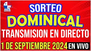 🔰🔰 EN VIVO SORTEO DOMINICAL 1 de SEPTIEMBRE de 2024  Lotería Nacional de Panamá [upl. by Fisa]