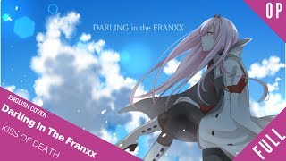 「English Cover」Darling In The Franxx OP quotKiss of Deathquot 【Sam Luff】ft Kelly Mahoney  Studio Yuraki [upl. by Rao]