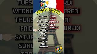 QUIZ DAYS IN A WEEK FRENCH knowledge vocabulary test languagelearning [upl. by Latsryk876]