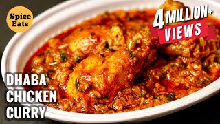 DHABA CHICKEN CURRY RECIPE  DESI STYLE CHICKEN CURRY RECIPE [upl. by Allerie849]