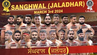 LIVE  Sanghwal Jalander Kabaddi Cup 2024 [upl. by Sheley795]