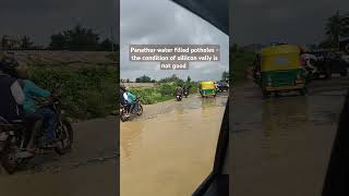 panathur road potholes traffic trafficjam bangalore rainyweather shortvideo shorts [upl. by Greenwald]