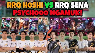 RRQ HOSHI VS RRQ SENA  PSYCHOOO NGAMUK  MATCH GILA [upl. by Adalai177]