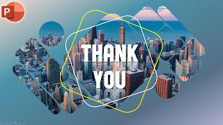 How to Make a Creative Thank You Slide in Microsoft PowerPoint [upl. by Noreik989]