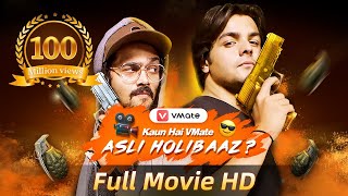 VMate Asli Holibaaz FT Bhuvan Bam amp Ashish Chanchlani  Full Video HD  Full Released Official [upl. by Lamar190]