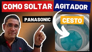 Como Soltar o Agitador e o Cesto da Máquina de Lavar Panasonic [upl. by Ahtrim]